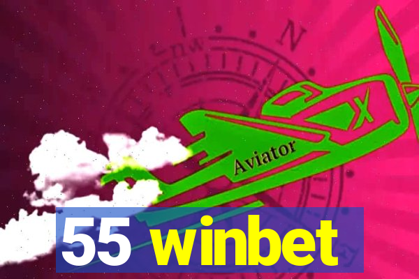 55 winbet